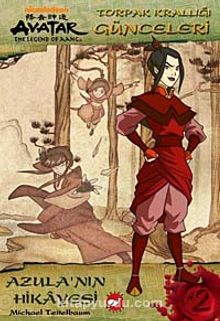 Avatar - Azula'nın Hikayesi / Toprak Krallığı Günceleri