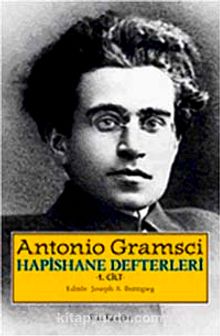 Hapishane Defterleri 1. Cilt - Antonio Gramsci
