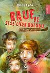 Ge&ccedil;mişten Gelen Ş&ouml;valye / Rauf ve 2125'liler Kul&uuml;b&uuml;
