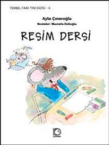 Resim Dersi / Tembel Fare Tini 6