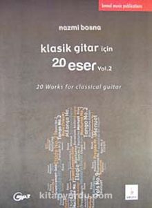 Klasik Gitar İçin 20 Eser Vol.2