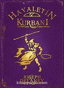 Hayaletin Kurbanı - Joseph Delaney