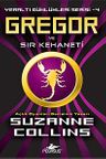 Gregor ve Sır Kehaneti / Yeraltı Günlükleri Serisi -4