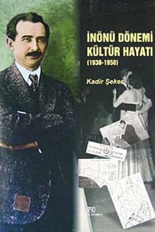 İnönü Dönemi Kültür Hayatı (1938-1950)