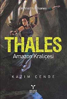 Thales - Amazon Kraliçesi
