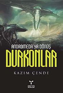 Andromeda'ya Dönüş Durkonlar