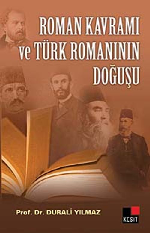 Roman Kavramı ve Türk Romanının Doğuşu