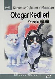 Otogar Kedileri - Yasemin Bülbül