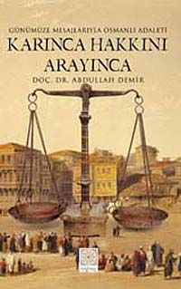 Karınca Hakkını Arayınca