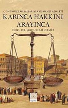 Karınca Hakkını Arayınca