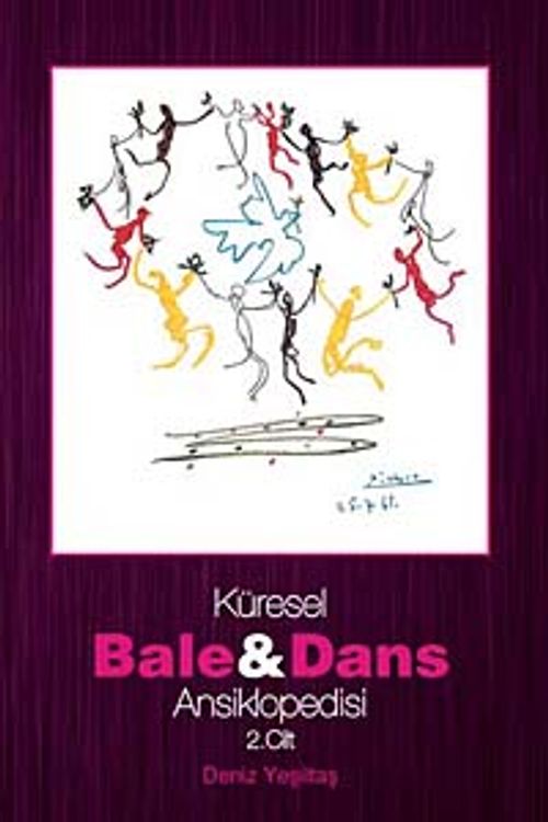 Küresel Bale ve Dans Ansiklopedisi  2. Cilt