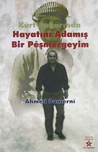 Kürt Baharında Hayatını Adamış Bir Peşmergeyim