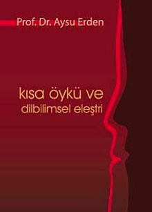 Kısa Öykü ve Dilbilimsel Eleştiri
