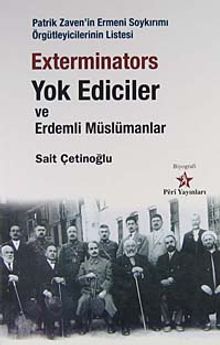 Exterminators Yok Ediciler ve Erdemli Müslümanlar