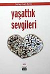 Yaşattık Sevgileri