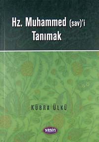 Hz. Muhammed (sav)'i Tanımak