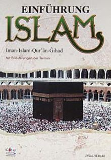 Eınführung Islam & Iman-Islam-Qur'an-Gihad