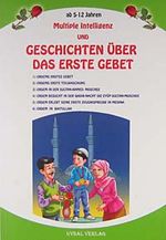 Multiple Intelligenz und Geschichten Über Das Erste Gebet / İlk Namaz Hikayeleri (Kitap Boy)