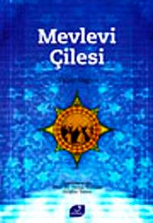 Mevlevi Çilesi