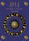 2012 Astroloji ve Bur&ccedil;lar Ajandası