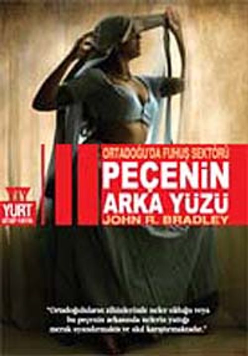 Ortadoğu'da Fuhuş Sektörü Peçenin Arka Yüzü