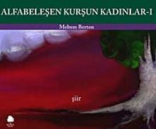 Alfabeleşen Kurşun Kadınlar -1