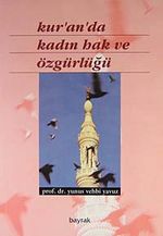 Kur'an'da Kadın Hak ve Özgürlüğü