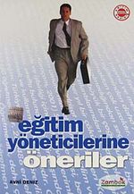 Eğitim Yöneticilerine Öneriler