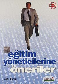 Eğitim Yöneticilerine Öneriler