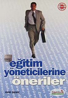 Eğitim Yöneticilerine Öneriler