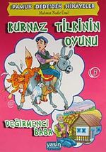 Kurnaz Tilkinin Oyunu - Değirmenci Baba / Pamuk Dede'den Hikayeler 3