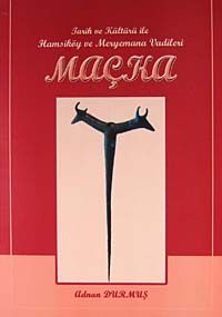 Maçka & Tarih ve Kültürü ile Hamsiköy ve Meryemana Vadileri / 41-A-13