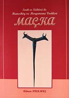 Maçka & Tarih ve Kültürü ile Hamsiköy ve Meryemana Vadileri / 41-A-13