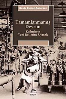 Tamamlanmamış Devrim & Kadınların Yeni Rollerine Uymak