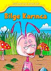 Bilge Karınca / Mevlana'dan Masallar
