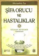 Şifa Orucu ve Hastalıklar -Şifa Orucu Bıçaksız Ameliyattır (2 Kitap +Dvd)