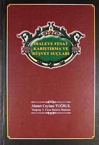 İhaleye Fesat Karıştırma ve Rüşvet Suçları