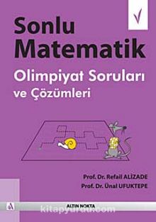 Sonlu Matematik & Olimpiyat Soruları ve Çözümleri
