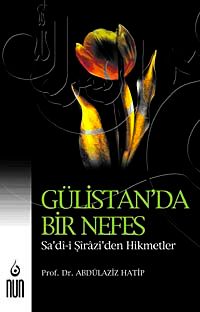 Gülistan'da Bir Nefes
