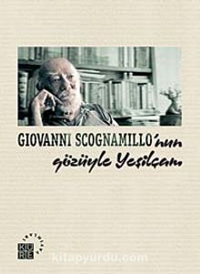 Giovanni Scognamillo'nun Gözüyle Yeşilçam - Bilinmeyen Yazar