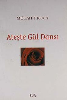 Ateşte Gül Dansı