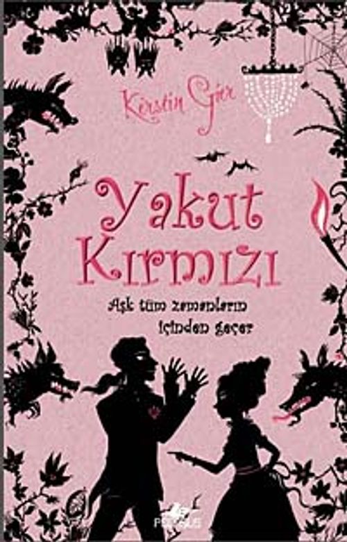 Yakut Kırmızı & Aşk Tüm Zamanların İçinden Geçer
