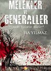 Melekler ve Generaller & İsyan Kalpte B&uuml;y&uuml;r