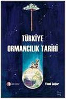 Türkiye Ormancılık Tarihi