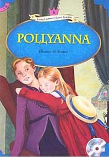 Pollyanna +MP3 CD (YLCR-Level 6)