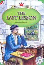The Last Lesson +MP3 CD (YLCR-Level 5)