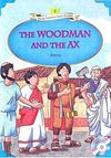 The Woodman and the Ax +MP3 CD (YLCR-Level 2)