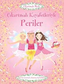 Çıkartmalı Kıyafetleriyle Periler