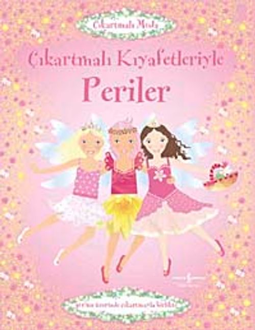 Çıkartmalı Kıyafetleriyle Periler
