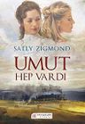 Umut Hep Vardı